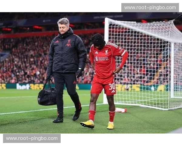 利物浦后防深度不足,布拉德利莱奥尼赛季报销影响轮换